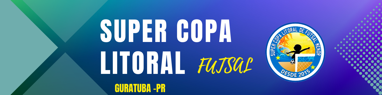 SUPER COPA LITORAL DE FUTSAL MENOR